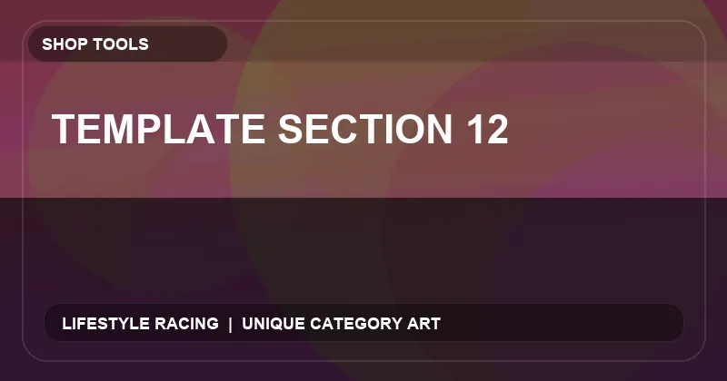 Template Section 12
